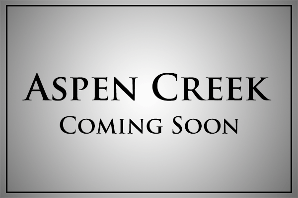 Aspen Creek Coming Soon